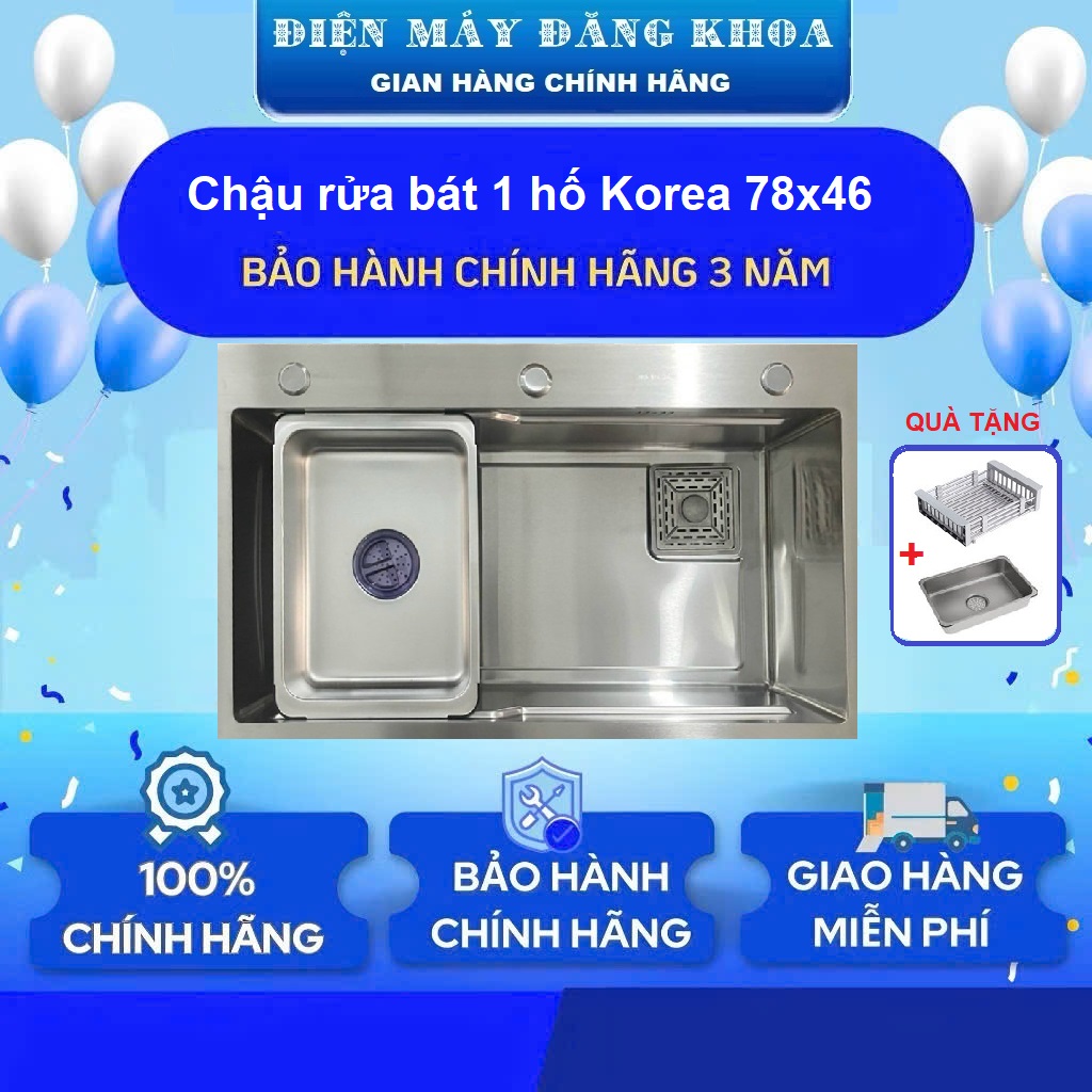 Chậu rửa bát 1 hố Korea 7846 inox 304