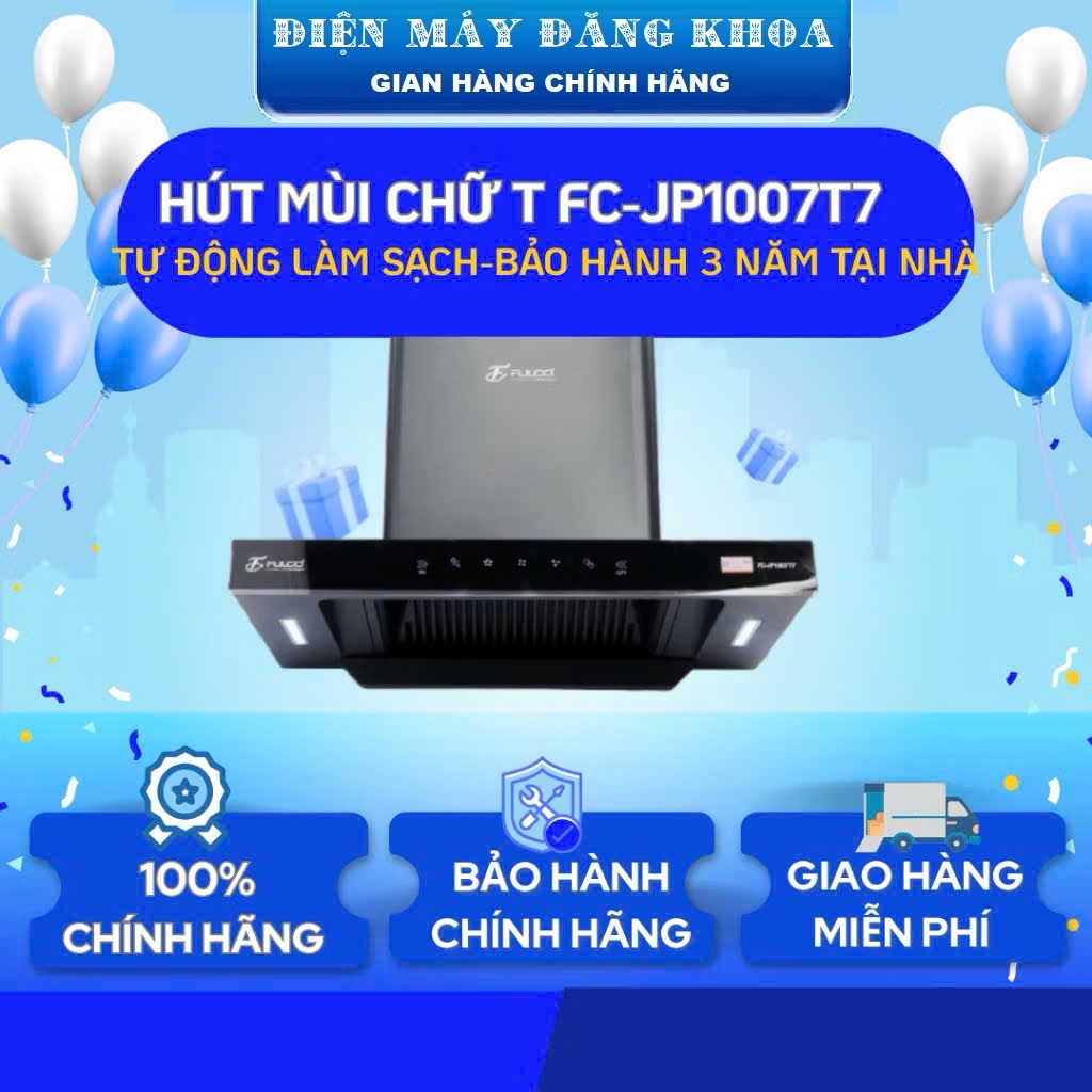 Máy Hút Mùi Fulco Cao Cấp TY-JP1007T7