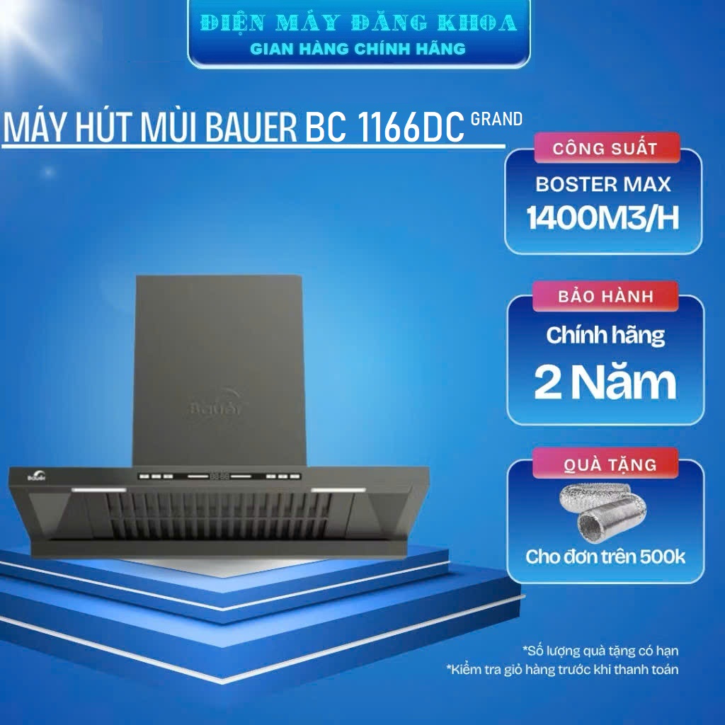 MÁY HÚT MÙI BAUER BC-1166DC grand