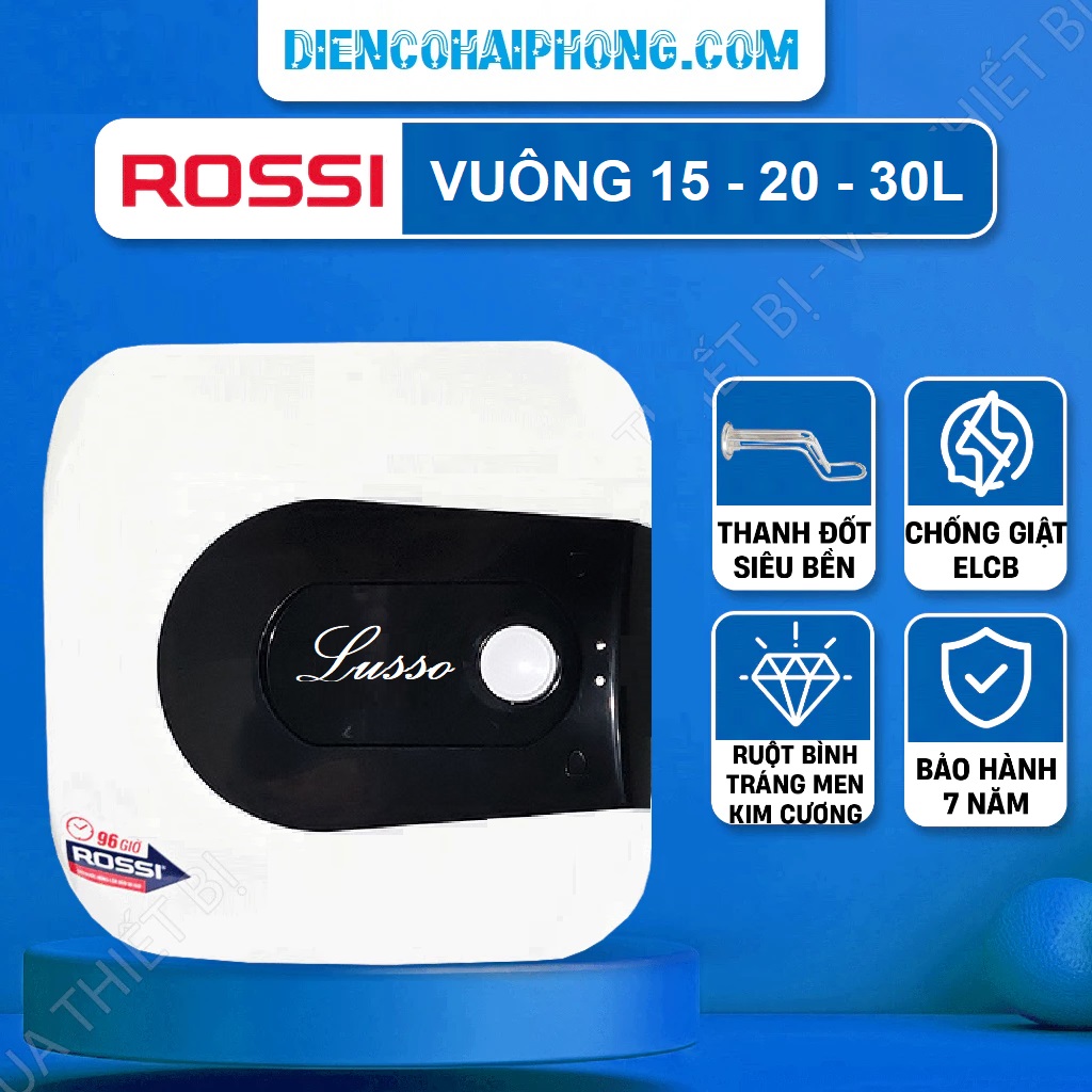 bÌNH TẮM NÓNG LẠNH ROSSI Lusso LUS 30SQ 30L