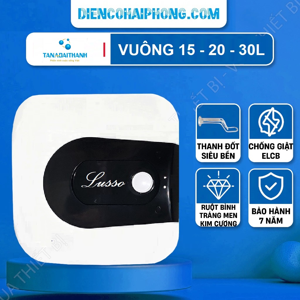 bÌNH TẮM Tân á Đại thành huless lusso LUS 20SQ 20L