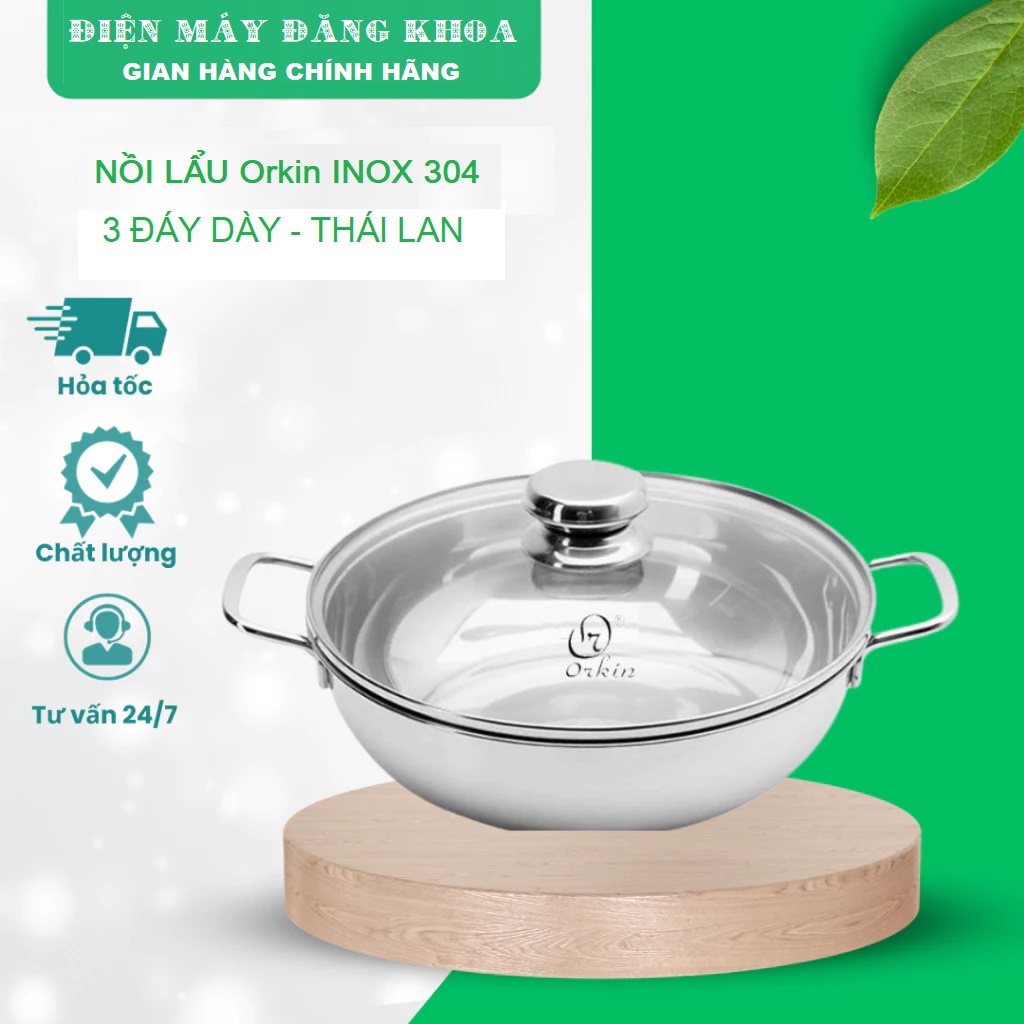 Nồi lẩu Inox 3 đáy Thái Lan Orkin size 30cm OR-HT3