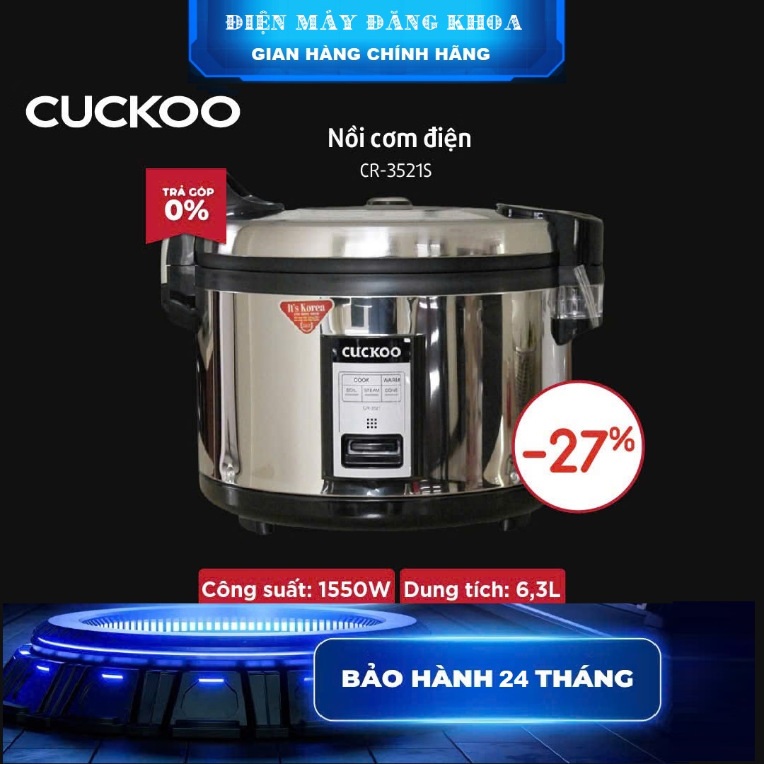 Nồi cơm điện Cuckoo CR - 3521S Inox 6.3L Hàn Quốc