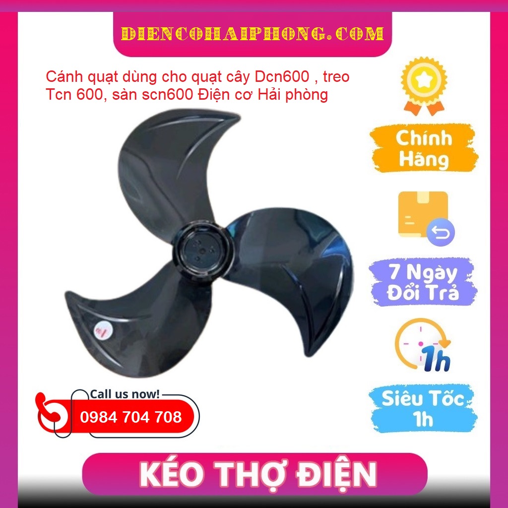 Cánh quạt dùng cho quạt cây Dcn600 , treo Tcn 600, sàn scn600 Điện cơ Hải phòng