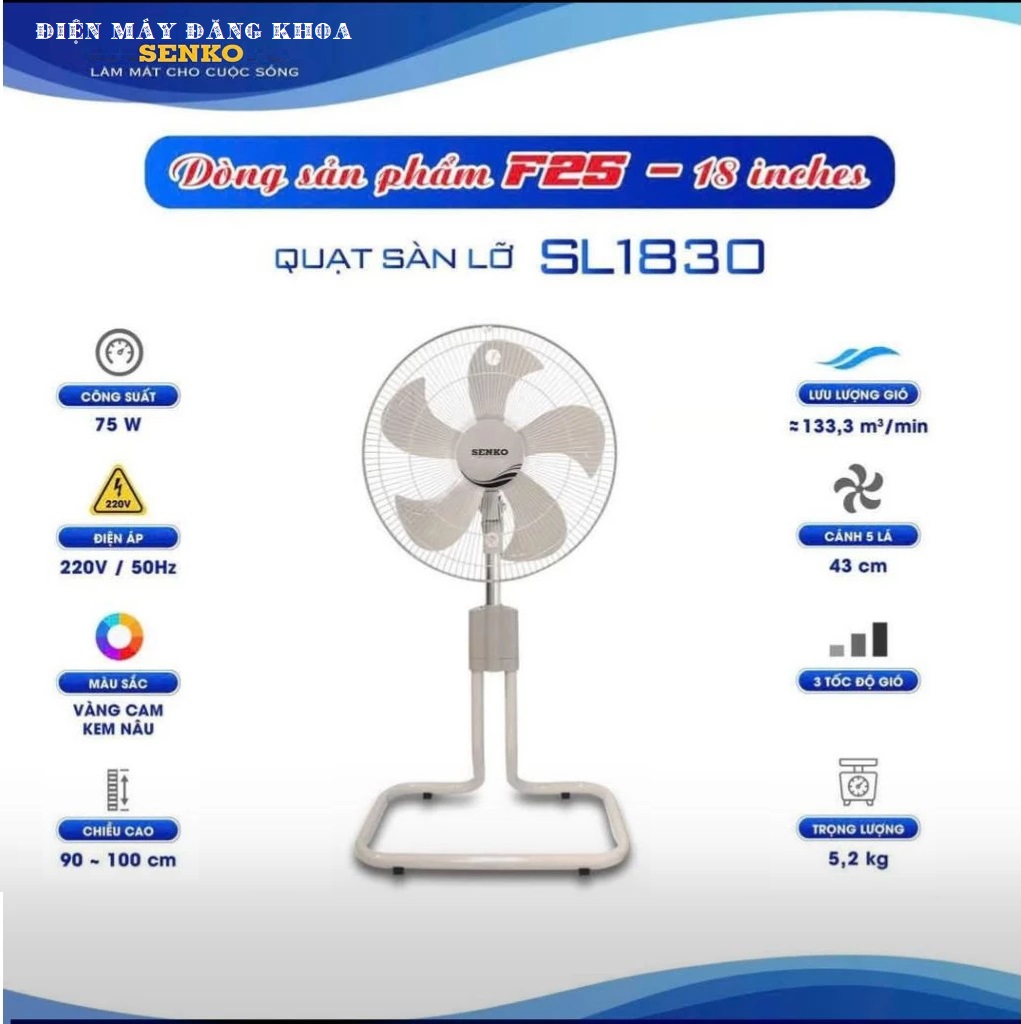 Quạt sàn lỡ Senko SL1830 - 75W