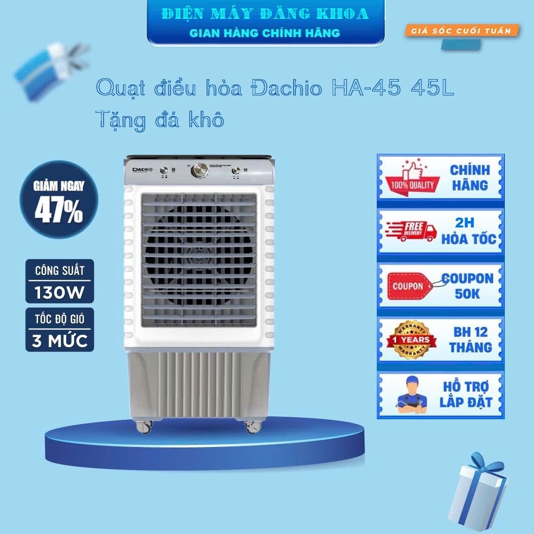 Quạt điều hòa Dachio HA-45 45L Tặng đá khô