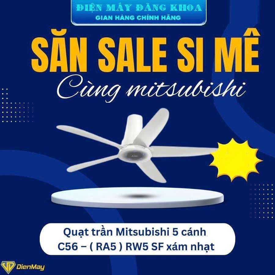 QUẠT TRẦN 5 CÁNH MITSUBISHI ELECTRIC C56-RA5
