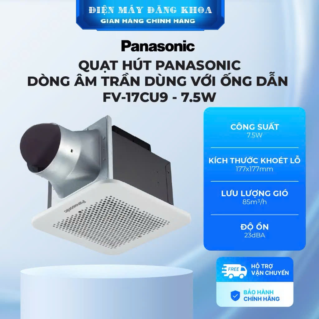 Quạt hút âm trần Panasonic FV-17CU9