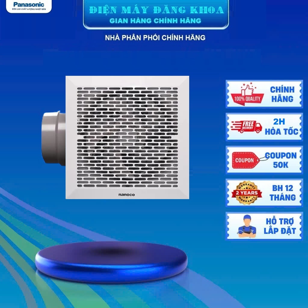 Quạt hút âm trần có ống dẫn 16W Nanoco NCV1520-C 260X260mm