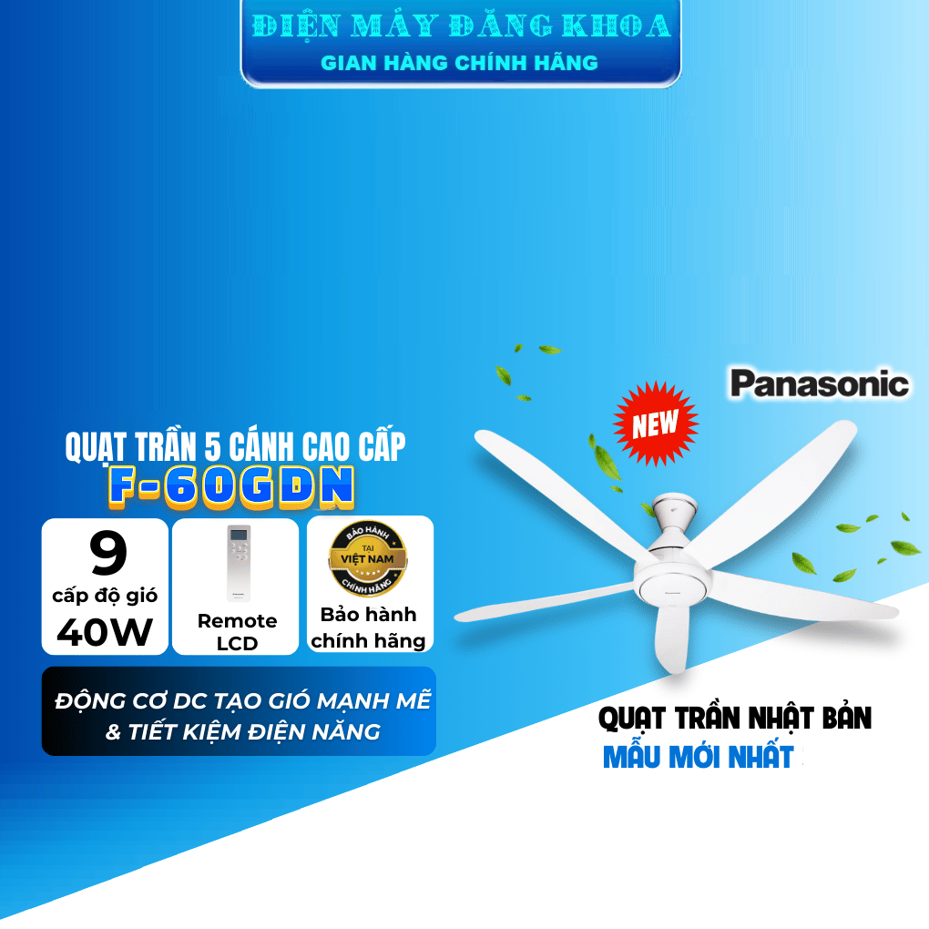 Quạt Trần Panasonic 5 cánh F-60GDN  ty 28.8cm