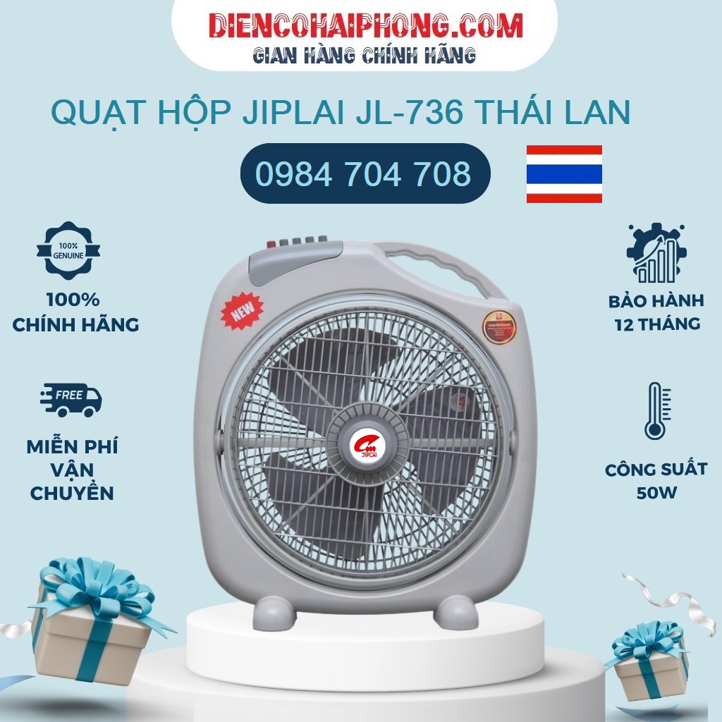 Quạt tản quạt hộp Thái Lan JIPLAI JL736